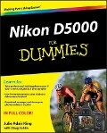 Nikon D5000 For Dummies - Julie Adair King
