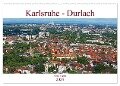 Karlsruhe-Durlach (Wandkalender 2024 DIN A2 quer), CALVENDO Monatskalender - Klaus Eppele