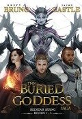 Cover-Bild zum Titel 'Buried Goddess Saga' von 'Rhett C Bruno, Jaime Castle'