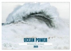 OCEAN POWER - Die Riesenwellen von Nazaré (Wandkalender 2025 DIN A3 quer), CALVENDO Monatskalender - Katja Jentschura