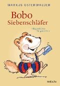 Bobo Siebenschläfer - Markus Osterwalder