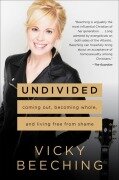 Cover-Bild zum Titel 'Undivided' von 'Vicky Beeching'