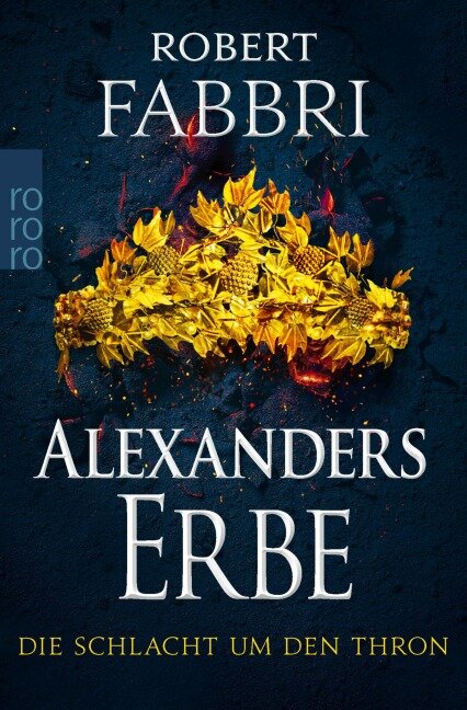 Alexanders Erbe: Die Schlacht um den Thron - Robert Fabbri