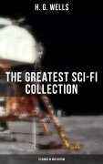Cover-Bild zum Titel 'H. G. Wells: The Greatest Sci-Fi Collection - 15 Books in One Edition' von 'H. G. Wells'
