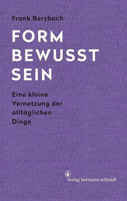 Formbewusstsein - Frank Berzbach