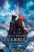 Cover-Bild zum Titel 'Feuerblüte - Stadt der Wolkentrinker' von 'Katja Brandis'