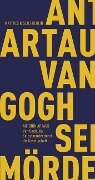 Van Gogh, der Selbstmörder durch die Gesellschaft - Antonin Artaud