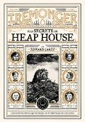 Trilogia IREMONGER 1: Els secrets de Heap House - Edward Carey