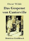 Das Gespenst von Canterville (Großdruck) - Oscar Wilde