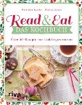 Read & Eat - Das Kochbuch - Christiane Leesker, Vanessa Jansen
