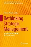 Rethinking Strategic Management - 