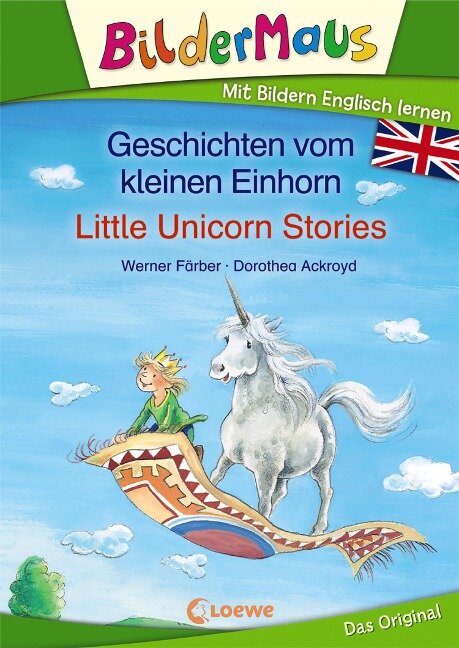 Bildermaus - Mit Bildern Englisch lernen - Geschichten vom kleinen Einhorn - Little Unicorn Stories - Werner Färber