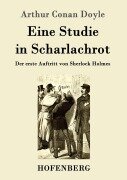 Eine Studie in Scharlachrot - Arthur Conan Doyle