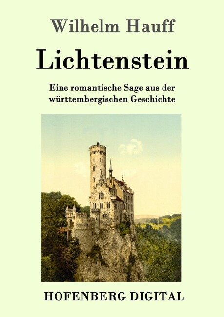 Lichtenstein - Wilhelm Hauff