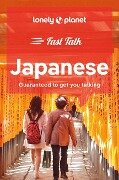 Lonely Planet Fast Talk Japanese - 