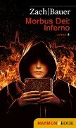 Morbus Dei: Inferno - Bastian Zach, Matthias Bauer