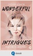 Wonderful Intrigues - Evelyn Uebach