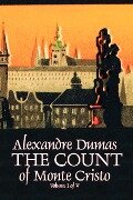 The Count of Monte Cristo, Volume I (of V) by Alexandre Dumas, Fiction, Classics, Action & Adventure, War & Military - Alexandre Dumas