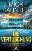 Cover-Bild zum Titel 'Die Vertuschung' von 'Mick Saunter'