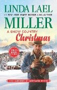 A Snow Country Christmas - Linda Lael Miller