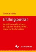 Cover-Bild zum Titel 'Erfüllungspoetiken' von 'Sebastian Lübcke'