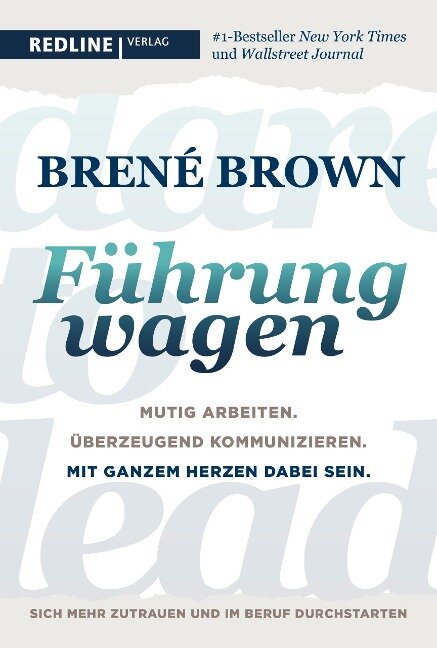 Dare to lead - Führung wagen - Brené Brown