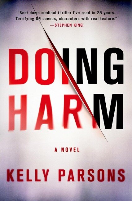 Doing Harm - Kelly Parsons