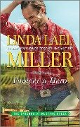 Forever a Hero - Linda Lael Miller