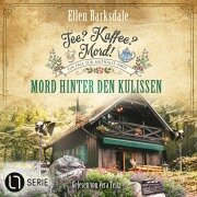 Cover-Bild zum Titel 'Mord hinter den Kulissen' von 'Ellen Barksdale'