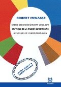 Cover-Bild zum Titel 'Kritik der Europäischen Vernunft' von 'Robert Menasse, Ulrike Guérot'