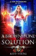 A Brownstone Solution - Martha Carr, Michael Anderle, Judith Berens