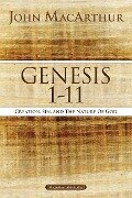 Genesis 1 to 11 - John F. Macarthur