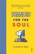 Peanuts for the Soul - Charles M. Schulz