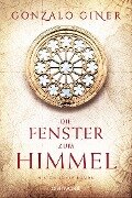 Die Fenster zum Himmel - Gonzalo Giner