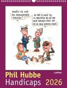 Handicaps 2026: Monatskalender für die Wand - Phil Hubbe