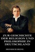 Cover-Bild zum Titel 'Zur Geschichte der Religion und Philosophie in Deutschland' von 'Heinrich Heine'