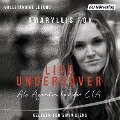 Life Undercover - Amaryllis Fox