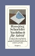 Cover-Bild zum Titel 'Nachtbuch für Astrid' von 'Hansjörg Schneider'