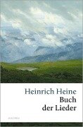 Das Buch der Lieder - Heinrich Heine