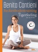 Cover-Bild zum Titel 'Beckenbodentraining mit Tigerfeeling' von 'Benita Cantieni'