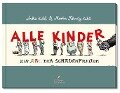 Alle Kinder (Große Ausgabe) - Martin Schmitz-Kuhl