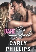 Dare to Submit (NY Dares, #2) - Carly Phillips