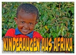 Kinderaugen aus Afrika (Wandkalender 2026 DIN A2 quer), CALVENDO Monatskalender - Joern Stegen