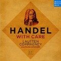 Cover-Bild zum Titel 'Handel with Care - Musik aus Opern/Oratorien' von 'Wolfgang Lautten Compagney/Katschner'