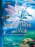 Spirit der Delfine und Wale - Lisa Biritz