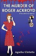 The Murder of Roger Ackroyd - Agatha Christie