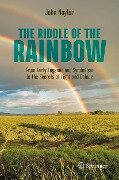 The Riddle of the Rainbow - John Naylor