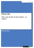 "The Color Purple" by Alice Walker - an Analysis - Katharina Eder