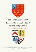 Sir Thomas Malory: Le Morte Darthur - 