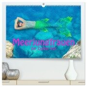 Meerjungfrauen - der Zauber lebt (hochwertiger Premium Wandkalender 2026 DIN A2 quer), Kunstdruck in Hochglanz - Liselotte Brunner-Klaus